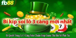 bí quyết trúng lô 3 càng