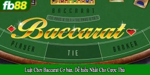 luật chơi baccarat