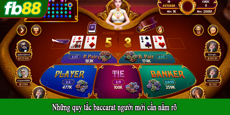 Những quy tắc baccarat người mới cần nắm rõ